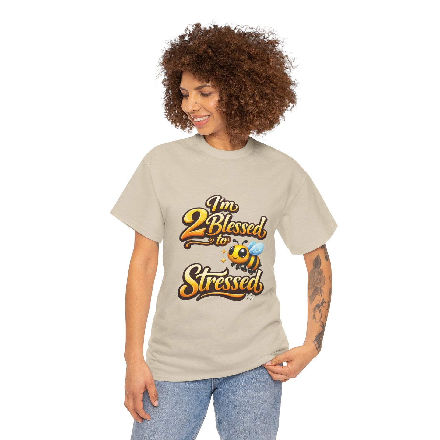 I'm 2 Blessed 2 Be Stressed Graphic Tee - Funny Inspirational Christian Shirt