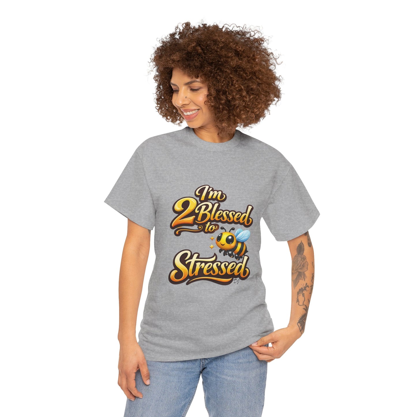 I'm 2 Blessed 2 Be Stressed Graphic Tee - Funny Inspirational Christian Shirt