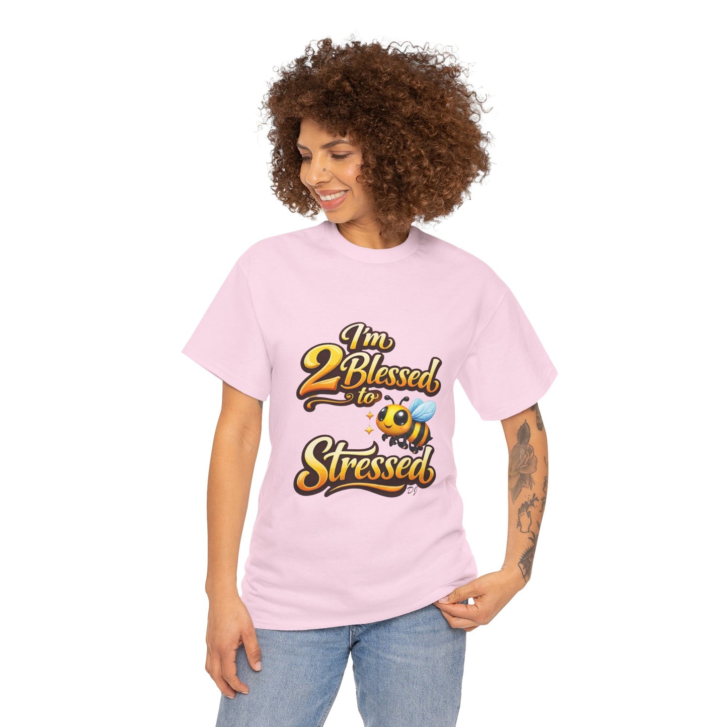 I'm 2 Blessed 2 Be Stressed Graphic Tee - Funny Inspirational Christian Shirt