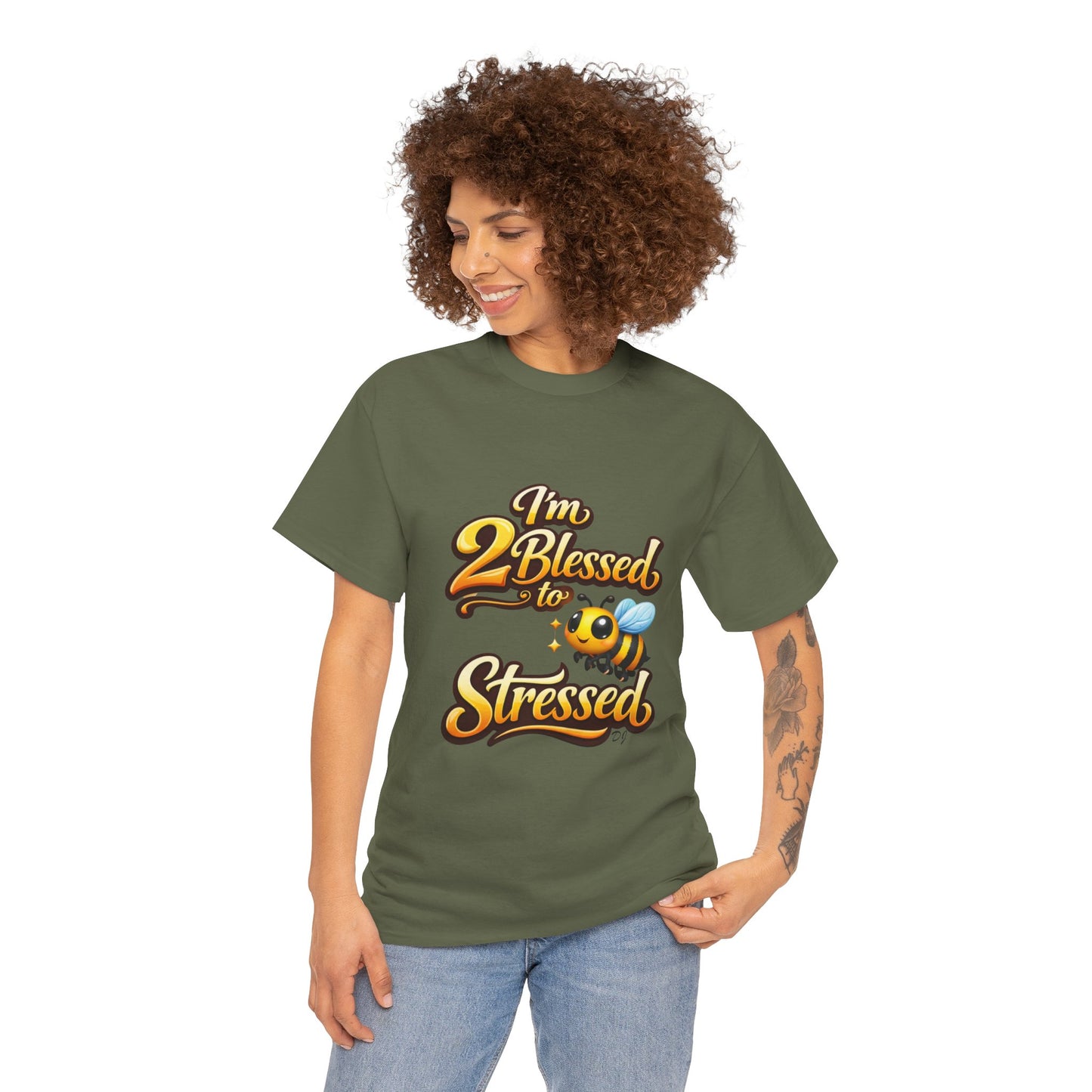 I'm 2 Blessed 2 Be Stressed Graphic Tee - Funny Inspirational Christian Shirt